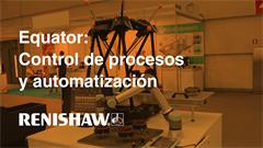 Equator control de procesos y automatización con Universal Robot